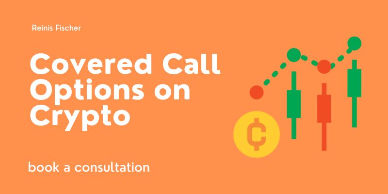 Covered call options on crypto